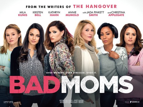 Bad Moms Poster